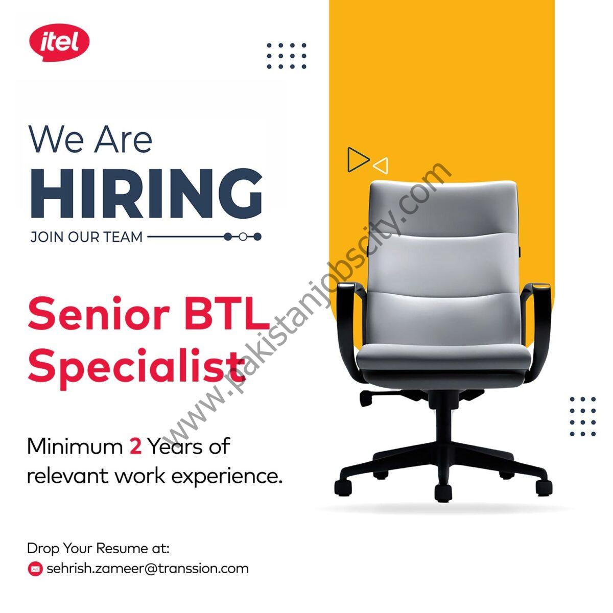 Itel ESS Pakistan Jobs Senior BTL Specialist 1