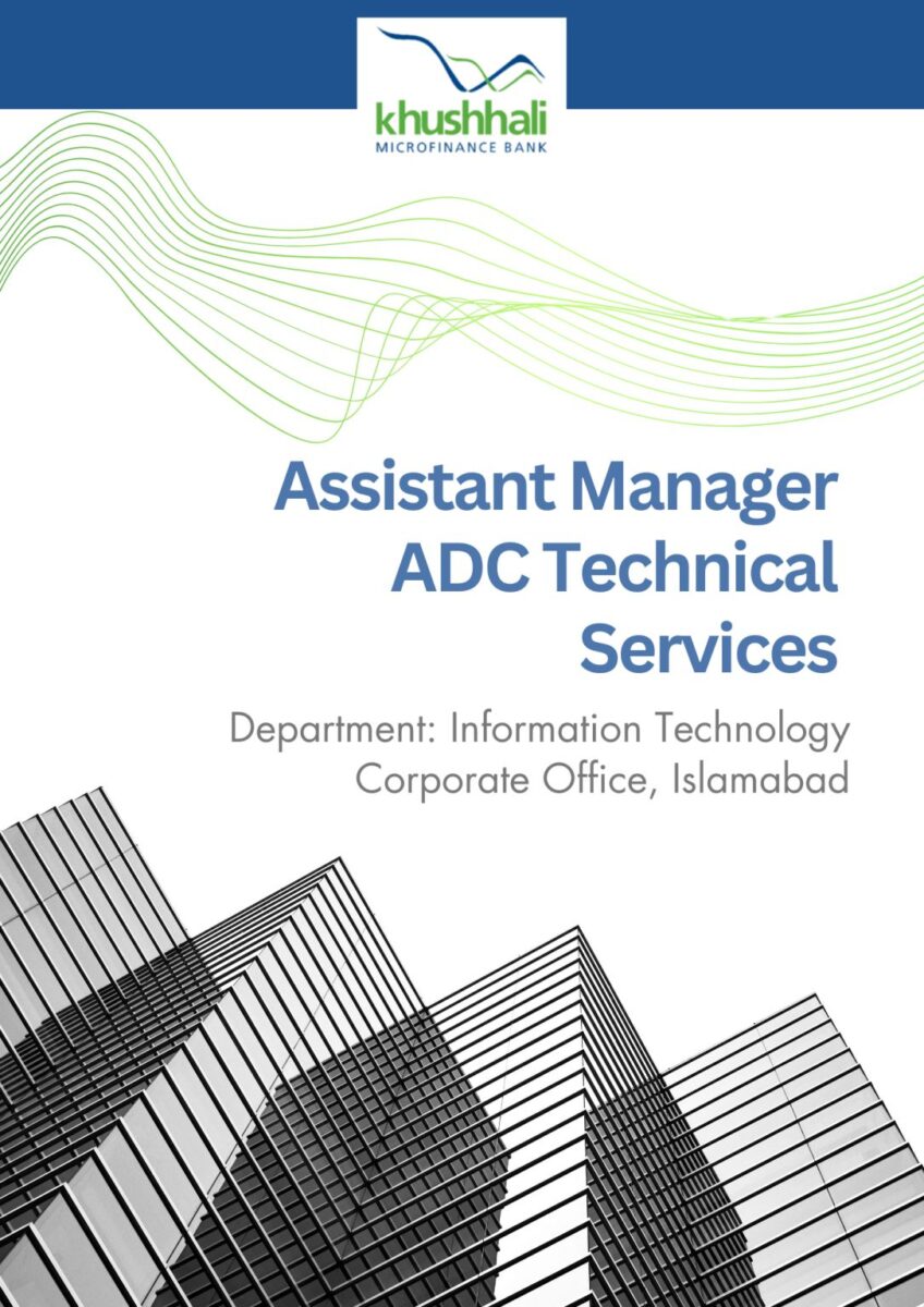 Khushhali Microfinance Bank Limited Jobs Assistant Manager ADC Technical Services 1