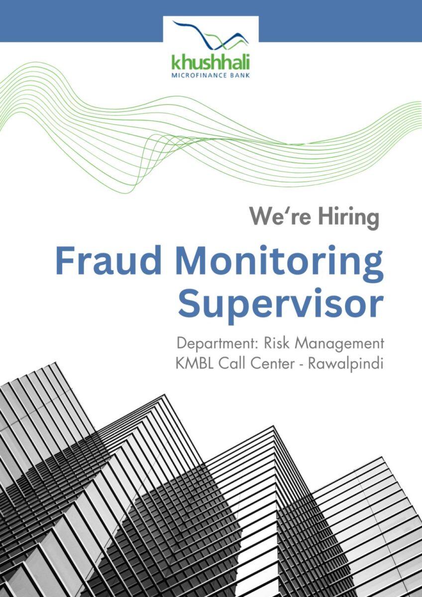 Khushhali Microfinance Bank Limited Jobs Fraud Monitoring Supervisor 1